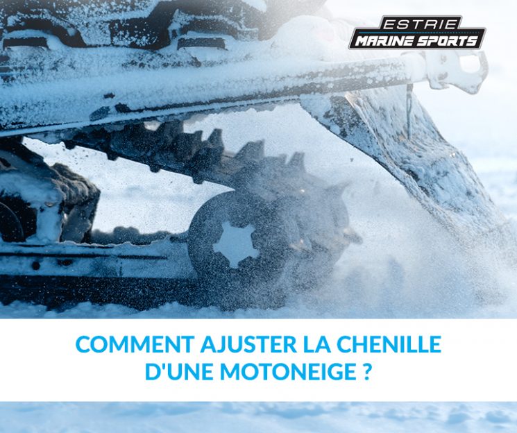 image entete - L’ajustement de la chenille de votre motoneige – Guide complet